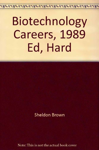 Biotechnology Careers, 1989 Ed, Hard (VGM opportunities series)