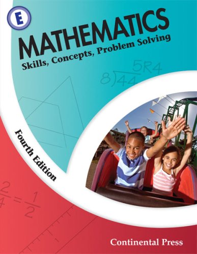 Math Workbooks: Mathematics: Skills, Concepts, Problem Solving, Level E - 5th Grade