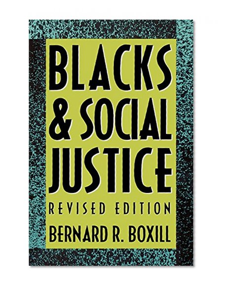 Blacks and Social Justice