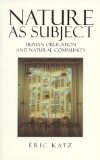 Nature as Subject