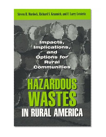 Hazardous Wastes in Rural America