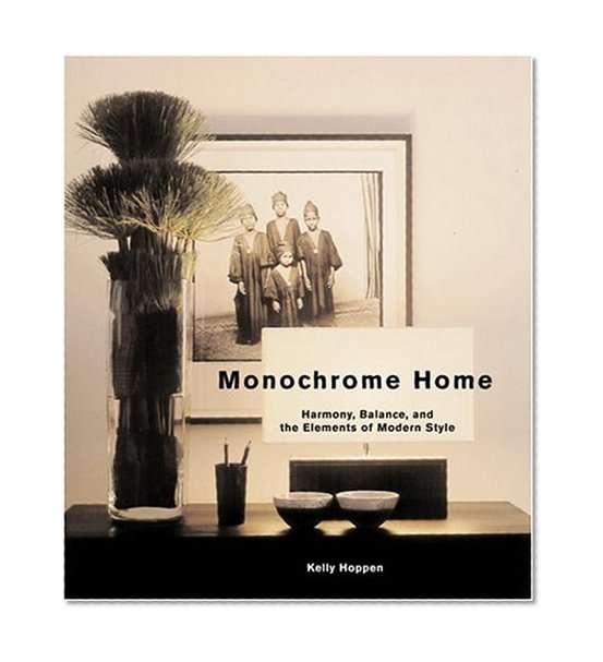 Book Cover Monochrome Home: Harmony, Balance, and the Elements of Modern Style