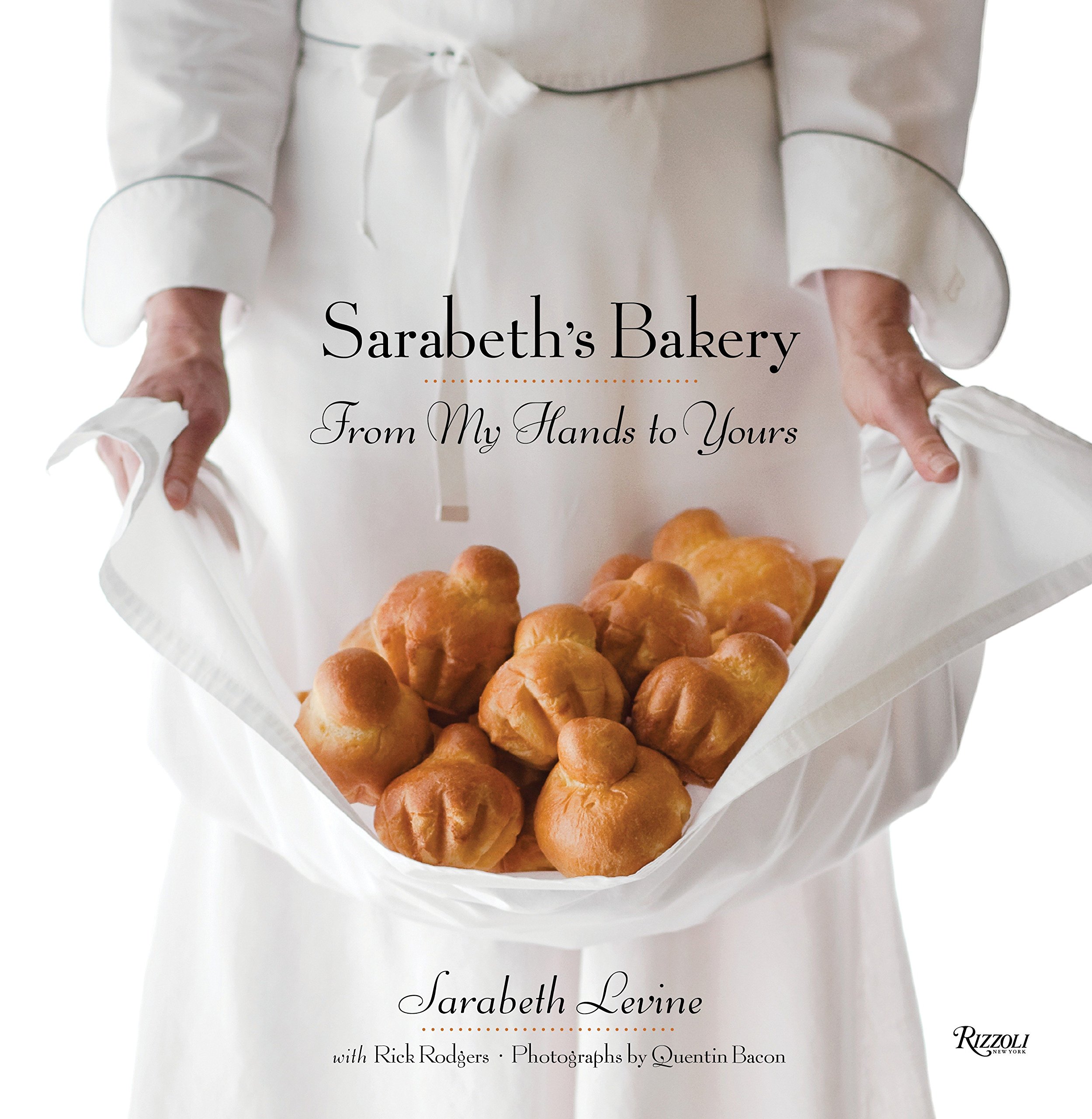 Book Cover Sarabeth's Bakery: From My Hands to Yours