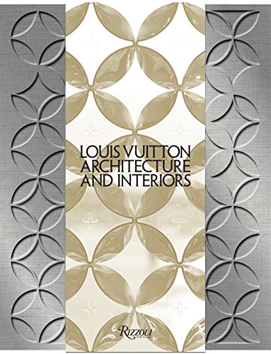 Book Cover Louis Vuitton: Architecture and Interiors