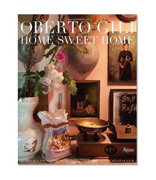 Book Cover Home Sweet Home: Sumptuous and Bohemian Interiors