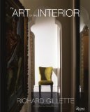 Richard Gillette: The Art of the Interior