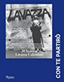 Lavazza: Con Te Partiro: 20 Years of Lavazza Calendars