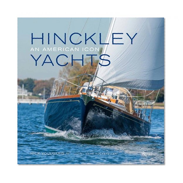 Book Cover Hinckley Yachts: An American Icon