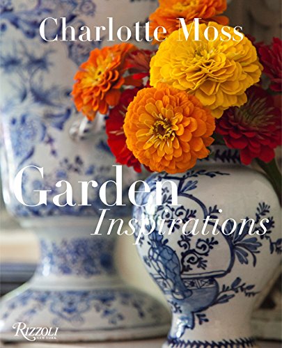 Book Cover Charlotte Moss: Garden Inspirations