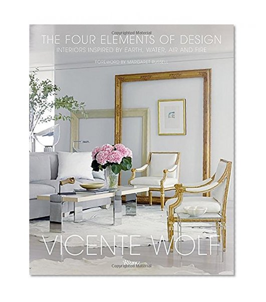 Book Cover The Four Elements of Design: Interiors Inspired By Earth, Water, Air and Fire