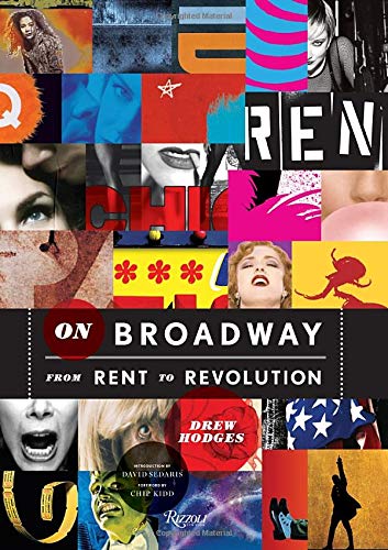 Book Cover On Broadway: From Rent to Revolution