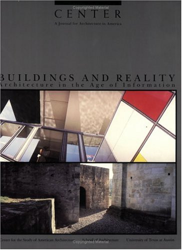Book Cover Center, Vol. 4: Buildings and Reality: Architecture in the Age of Information