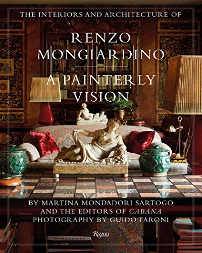 Book Cover The Interiors and Architecture of Renzo Mongiardino: A Painterly Vision