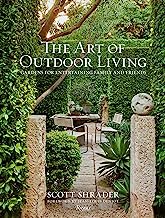 Book Cover The Art of Outdoor Living: Gardens for Entertaining Family and Friends