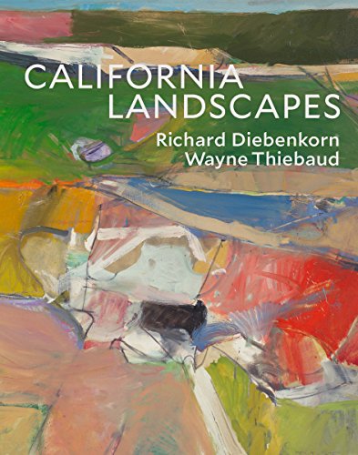 Book Cover California Landscapes: Richard Diebenkorn / Wayne Thiebaud