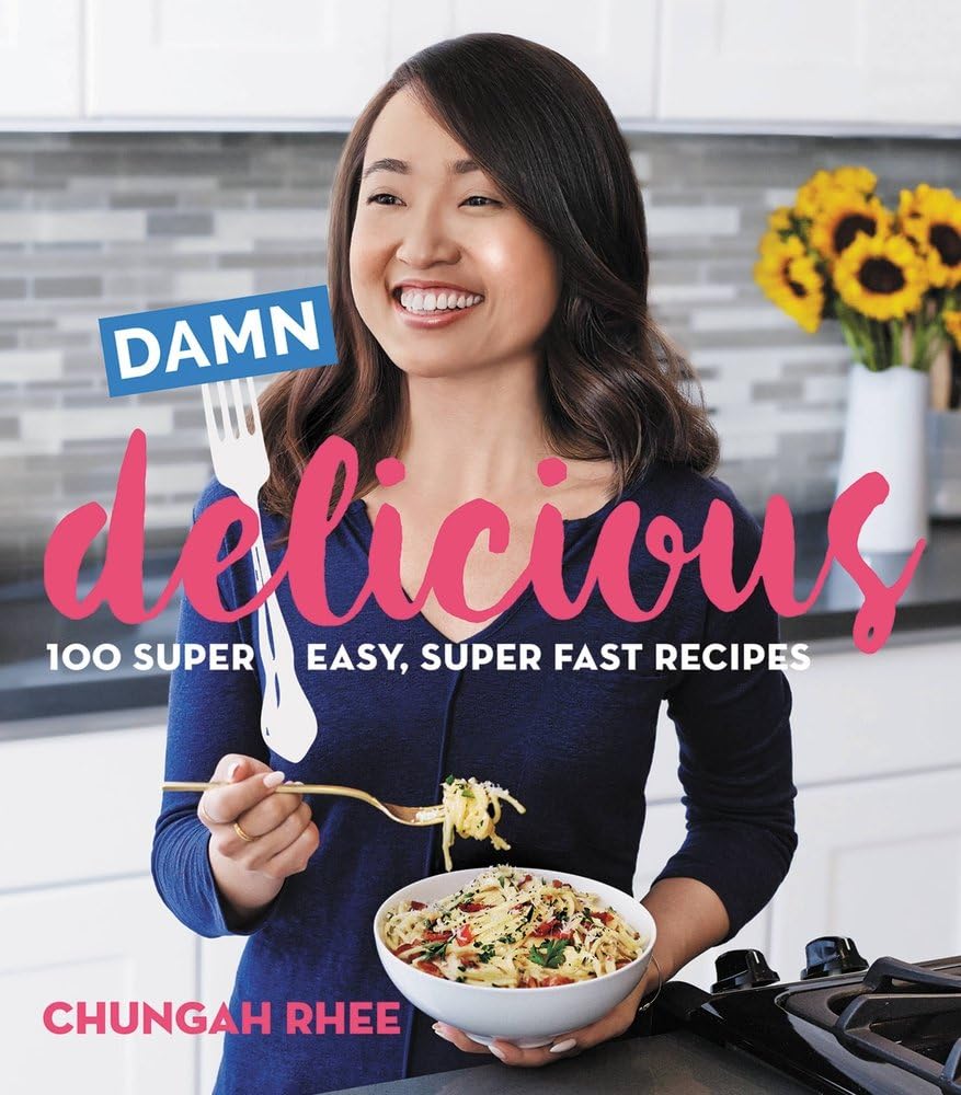 Book Cover Damn Delicious: 100 Super Easy, Super Fast Recipes