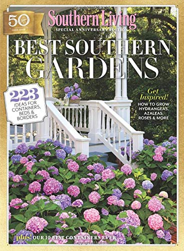 Book Cover SOUTHERN LIVING Best Southern Gardens: 223 Ideas for Containers, Beds & Borders