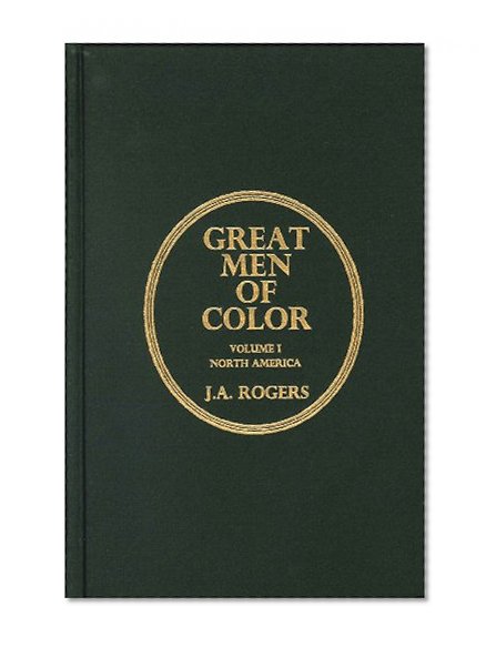 Great Men of Color Vol. I: North America