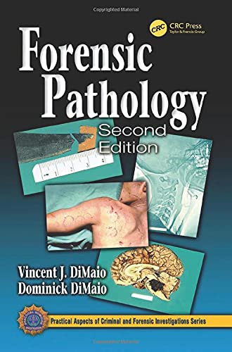 Book Cover Forensic Pathology (Practical Aspects of Criminal and Forensic Investigations)