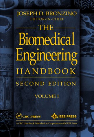 Biomedical Engineering Handbook, Volume I