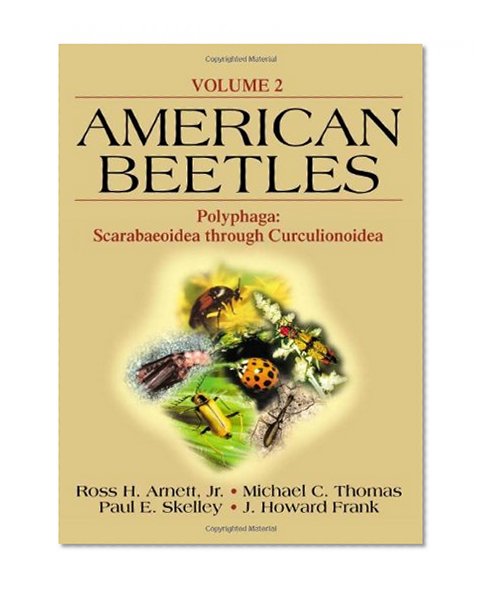 American Beetles, Volume II:  Polyphaga: Scarabaeoidea through Curculionoidea