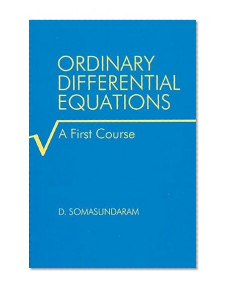 Ordinary Differential Equations: A First Course