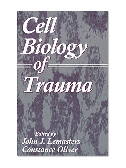 Cell Biology of Trauma