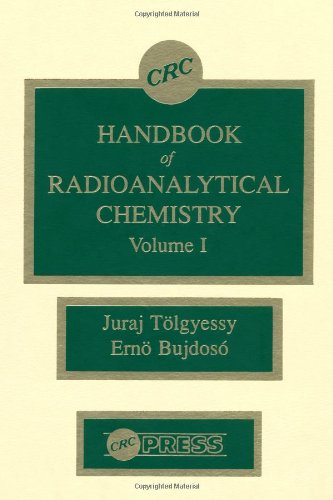 CRC Handbook of Radioanalytical Chemistry (Volume I)