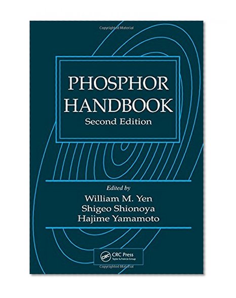 Phosphor Handbook (CRC Press Laser and Optical Science and Technology)