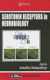 Serotonin Receptors in Neurobiology (Frontiers in Neuroscience)