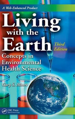 Book Cover Living with the Earth: Concepts in Environmental Health Science