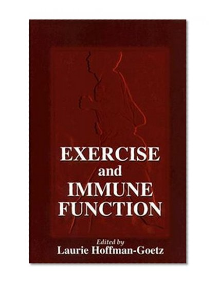Exercise and Immune Function (Nutrition in Exercise & Sport)