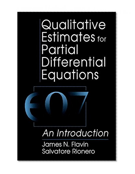 Qualitative Estimates For Partial Differential Equations: An Introduction (Engineering Mathematics)