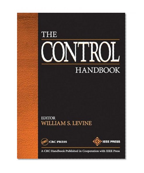 The Control Handbook (Electrical Engineering Handbook)