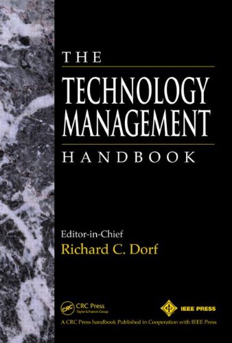 The Technology Management Handbook (Electrical Engineering Handbook)