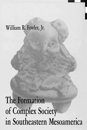 The Formation of Complex Society in Southeastern Mesoamerica (Telford Press S)
