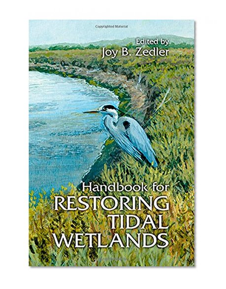 Handbook for Restoring Tidal Wetlands (CRC Marine Science)