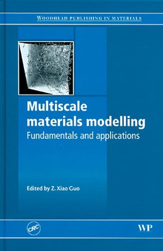 Multiscale Materials Modelling: Fundamentals and Applications
