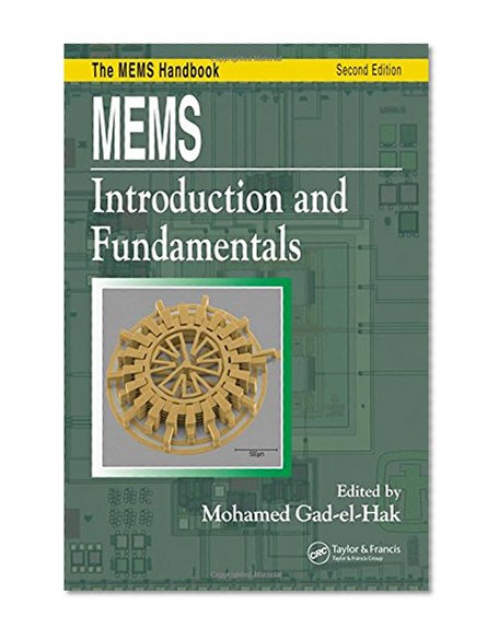 MEMS: Introduction and Fundamentals (Mechanical and Aerospace Engineering Series)