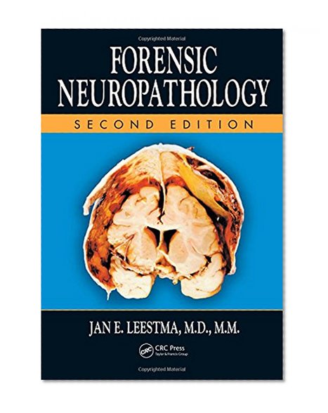 Forensic Neuropathology, Second Edition