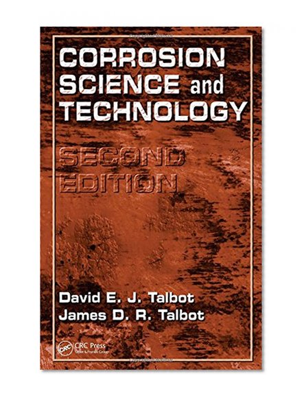 Corrosion Science and Technology, Second Edition (Materials Science & Technology)