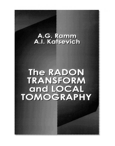 The Radon Transform and Local Tomography