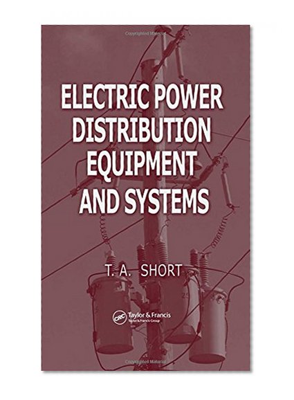 Electric Power Distribution Equipment and Systems
