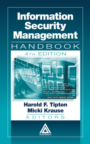 Information Security Management Handbook, Fourth Edition, Volume I