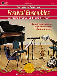 Standard of Excellence: Festival Ensembles- Eb Alto Sax / Eb Baritone Saxophone (15 Easy arrangements for any combination of band instruments.)