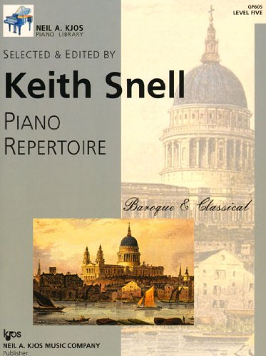 GP605 - Piano Repertoire: Baroque & Classical Level Five