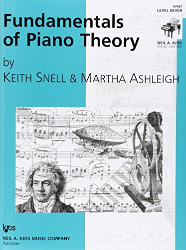 GP667 - Fundamentals of Piano Theory - Level 7 (Neil A. Kjos Piano Library)