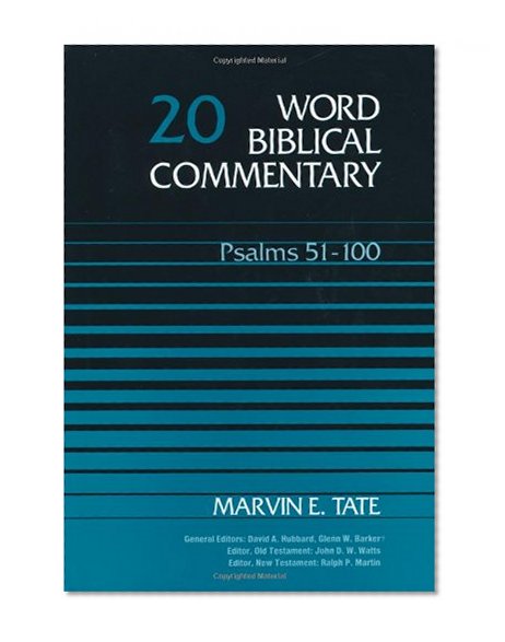 Word Biblical Commentary Vol. 20, Psalms 51-100  (tate), 608pp