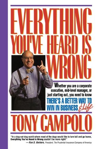 Everything You've Heard Is Wrong