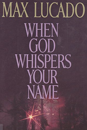 When God Whispers Your Name